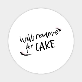 Will remove for cake Magnet